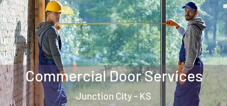 Commercial Door Services Junction City - KS
