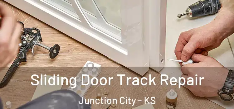 Sliding Door Track Repair Junction City - KS